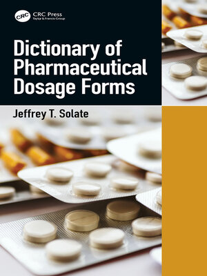 cover image of Dictionary of Pharmaceutical Dosage Forms